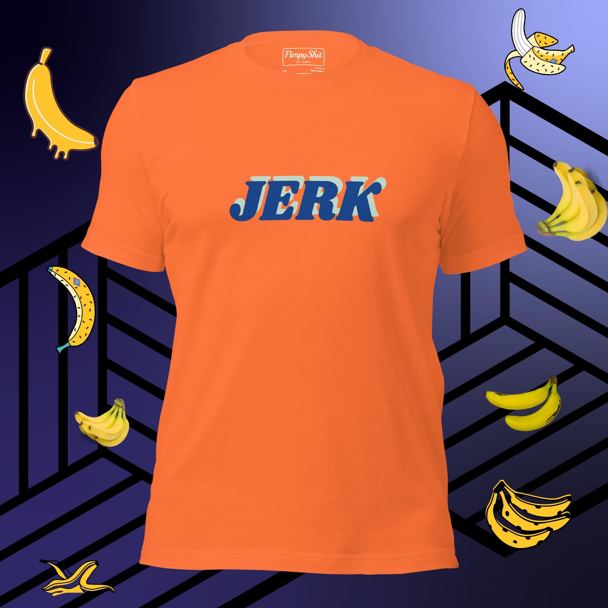 Jerk Its A Noun AND A Verb PimpyShit jerk-its-a-noun-and-a-verb-pimpyshit