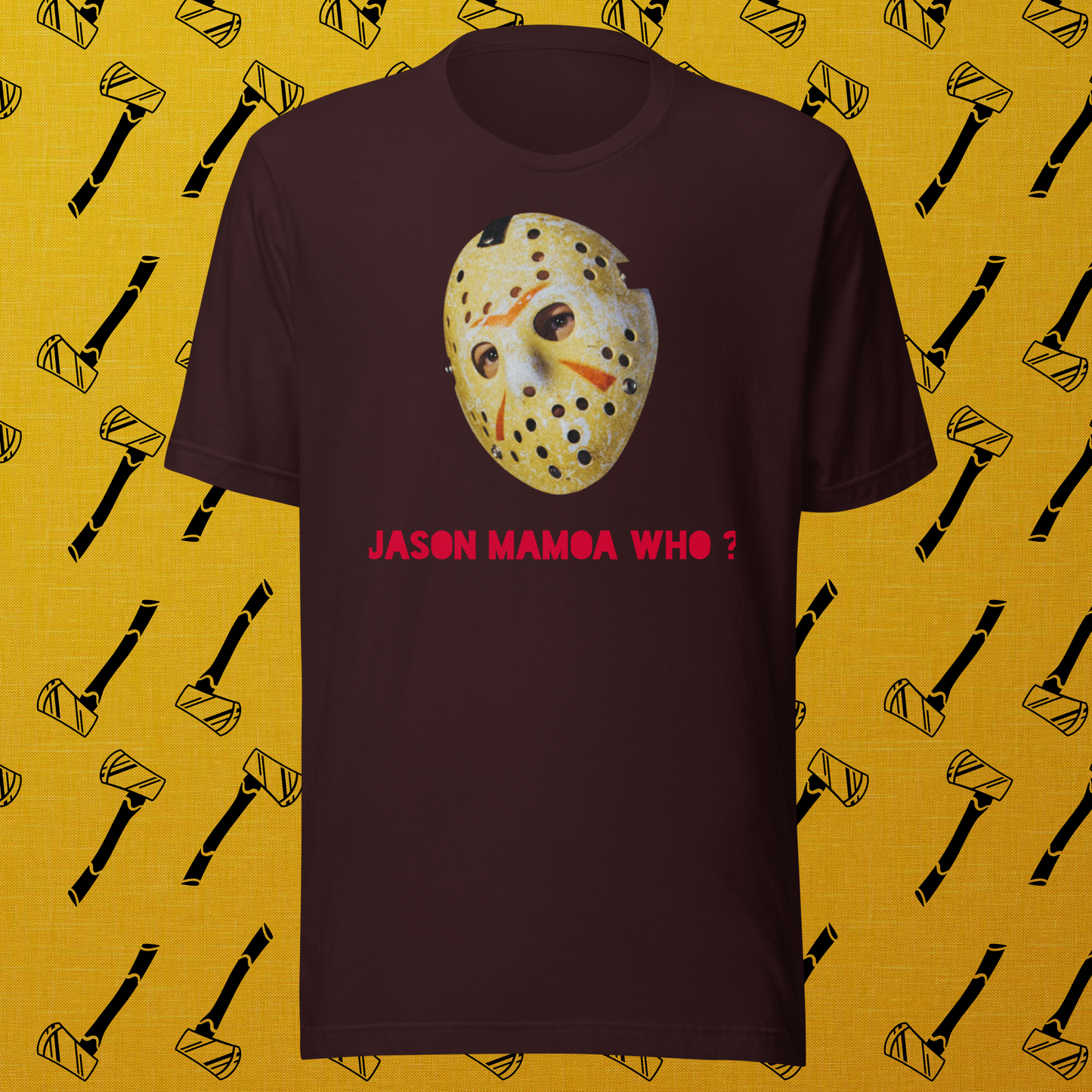 Jason Mamoa Who? Halloween Shirt